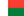 Madagascar